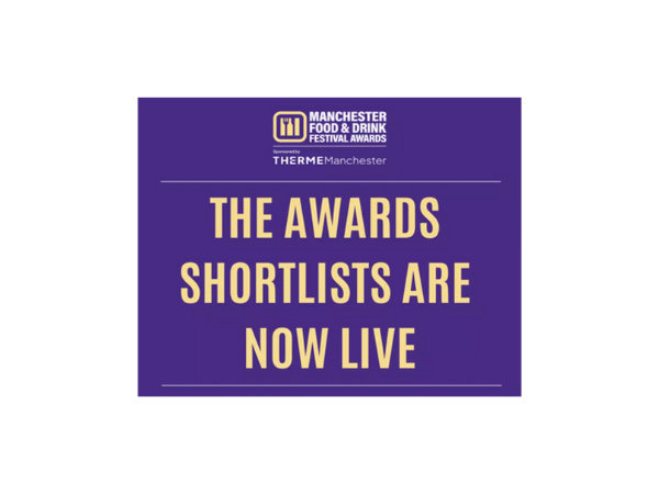 A purple rectangular graphic with the Manchester Food & Drink Festival Awards logo at the top, followed by the sponsor name “Therme Manchester.” Large bold yellow text in the center reads: “The awards shortlists are now live.”