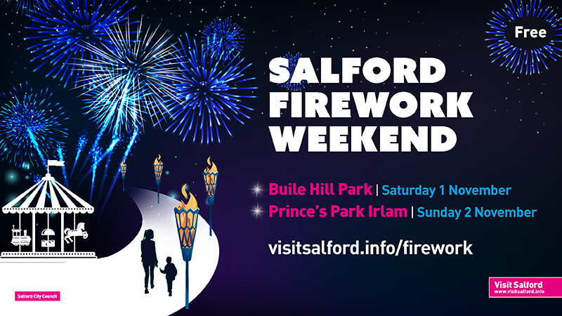 A graphic promoting Salford Firework Weekend at Buile Hill Park on Saturday 1 November and Prince's Park on Sunday 2 November