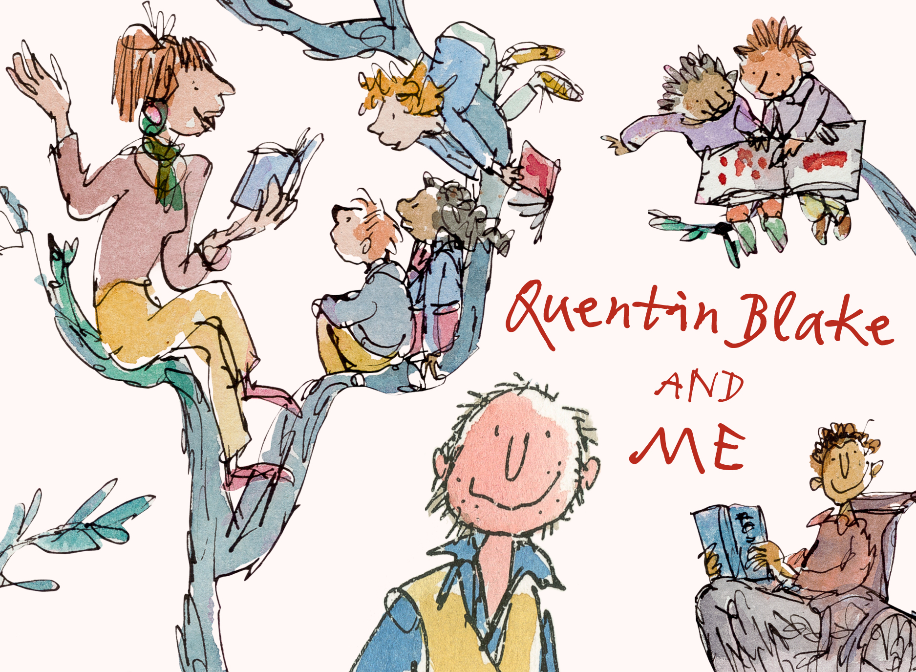 Playful illustration featuring children and adults reading and enjoying storytelling, with "Quentin Blake AND ME" in handwriting style prominently displayed in red.